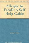 Allergic to Food A Self Help Guide