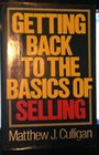 Getting Back to the Basics of Selling