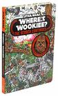 Star Wars: Where\'s the Wookiee? The Search Continues...: Ultimate Chewie Quest (Star Wars Search and Find)