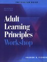 Adult Learning Principles Instructor Guide and Participant Coursebook