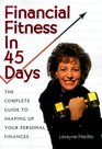 Financial Fitness in 45 Days