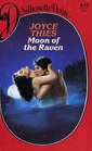 Moon of the Raven (Tales of the Rising Moon, Bk 1) (Silhouette Desire, No 432)