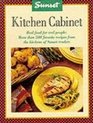 Sunset Kitchen Cabinet Real Food for Real People  Over 600 Recipes from Sunset Readers Taste Approved in Our Kitchens