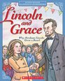 Lincoln and Grace Why Abraham Lincoln Grew a Beard
