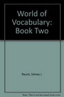 World of Vocabulary Book Two