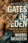 Gates of Eden American Culture in the Sixties