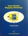 VSM Participant Guide for Training to See A ValueStream Mapping Workshop