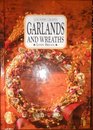 Garlands and Wreaths (Country Craft)