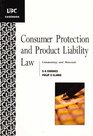 Consumer Protection and Product Liability Law Commentary and Materials