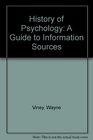 History of Psychology A Guide to Information Sources