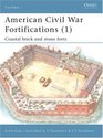 American Civil War Fortification Coastal Brick and Stone Forts