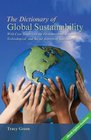 The Dictionary of Global Sustainability