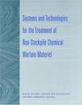 Systems and Technologies for the Treatment of NonStockpile Chemical Warfare Material