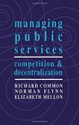 Managing public services Competition and decentralization