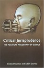 Critical Jurisprudence The Political Philosophy of Justice
