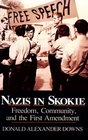 Nazis in Skokie Freedom Community and the First Amendment