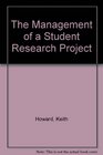 The Management of a Student Research Project
