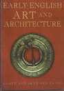 Early English Art and Architecture Archaeology and Society
