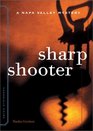 Sharpshooter (Sunny McCoskey Napa Valley, Bk 1)