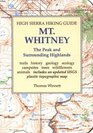 High Sierra Hiking Guide to Mt Whitney The Peak and Surrounding Highlands
