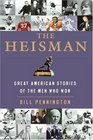 The Heisman Great American Stories Of The Men Who Won