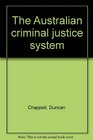 The Australian criminal justice system