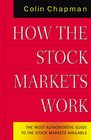 How The Stock Market Works 7th Ed