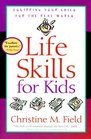 Life Skills for Kids  Equipping Your Child for the Real World