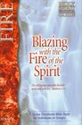Blazing With the Fire of the Spirit