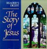 The Story of Jesus (Reader's Digest General Books)