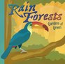 Rain Forests Gardens of Green