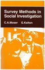 Survey Methods in Social Investigation