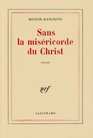 Sans la misericorde du Christ Roman