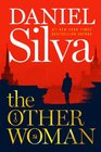 The Other Woman (Gabriel Allon, Bk 18)