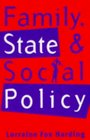 Family State and Social Policy