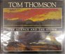 Tom Thomson the Silence and the Storm