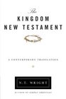 The Kingdom New Testament: A Contemporary Translation