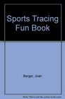 Sports Tracing Fun Book