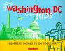 Fodor's Around Washington DC with Kids 1st Edition  68 Great Things to Do Together