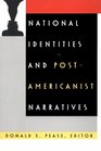 National Identities and PostAmericanist Narratives