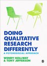 Doing Qualitative Research Differently A Psychosocial Approach