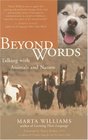 Beyond Words : Talking with Animals and Nature