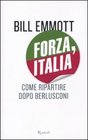 Forza Italia Come ripartire dopo Berlusconi