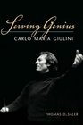 Serving Genius Carlo Maria Giulini