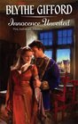 Innocence Unveiled (Harlequin Historical, No 902)