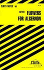 Cliffs Notes: Flowers for Algernon