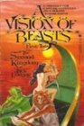 The Second Kingdom (Vision of Beasts, Bk 2)