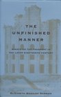 The Unfinished Manner Essays on the Fragment in the Later Eighteenth Century