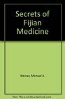 Secrets of Fijian Medicine