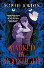 Marked by Moonlight